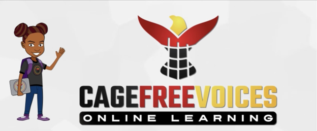 Cage Free Voices Online Learning